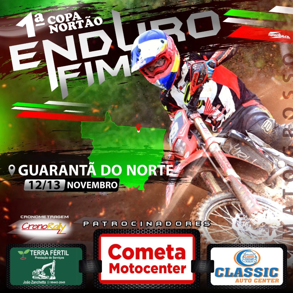 1° Copa Nortão de Enduro Fim – 3ª Etapa Guarantã do Norte