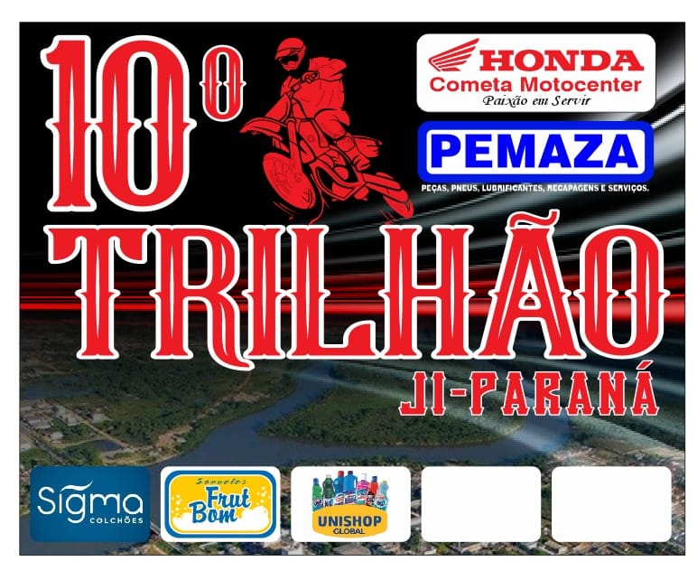 10º Trilhão Ji Paraná
