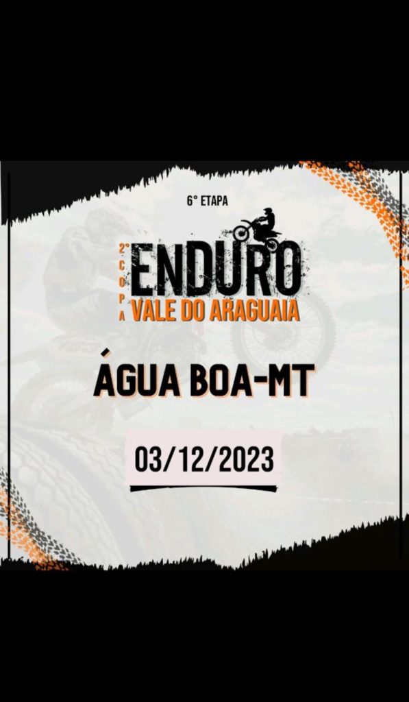 2° Copa Vale do Araguaia de Enduro 2023-Etapa Agua Boa